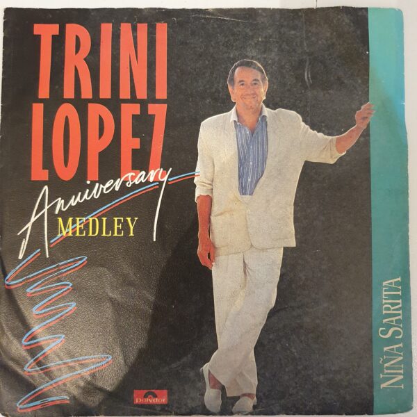 Lopez, Trini - Anniverasry Medley