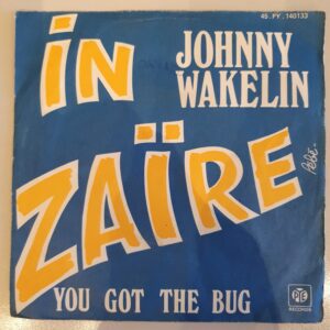 Wakelin,Johnny - In Zaire