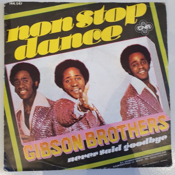 Gibson Brothers - Non Stop Dance
