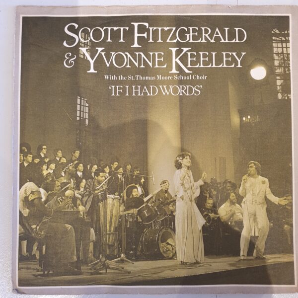 Scott Fitzgerald & Yvonne Keely - If I Had Words