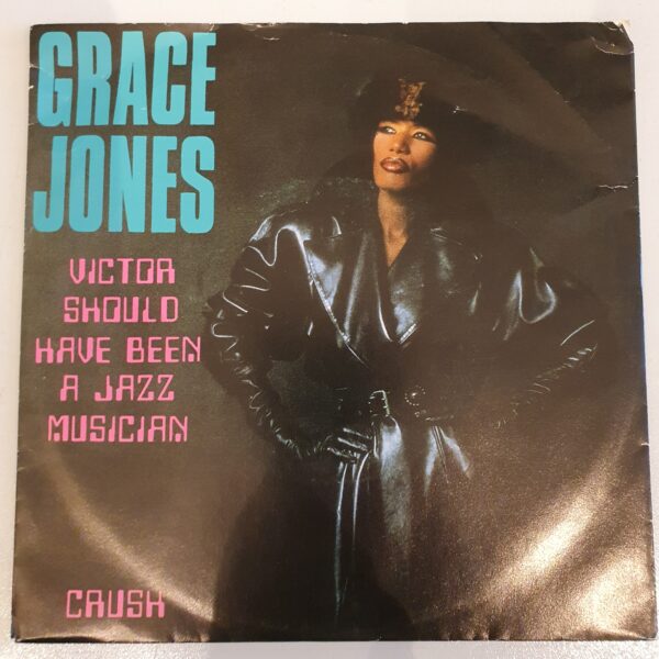 Jones, Grace - Victor Sould Have Been A Jazz Musican