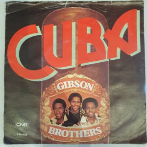 Gibson Brothers - Cuba