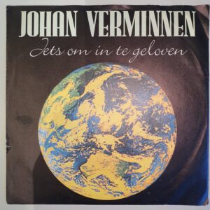 Verminnen, Johan - Iets om in te geloven