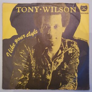 Wilson, Tony - I Like Your Style