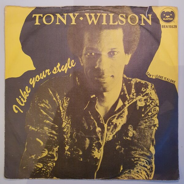 Wilson, Tony - I Like Your Style